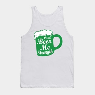 Lord beer me strength Tank Top